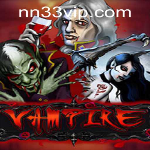 Exploring the World of Vampire: A Unique Gaming Experience